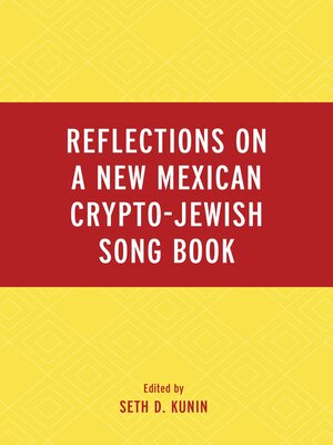 cover image of Reflections on a New Mexican Crypto-Jewish Song Book